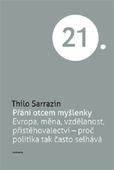 Pn otcem mylenky - Thilo Sarrazin