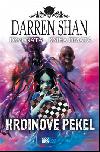 Demonata 10 - Hrdinov pekel - Darren Shan