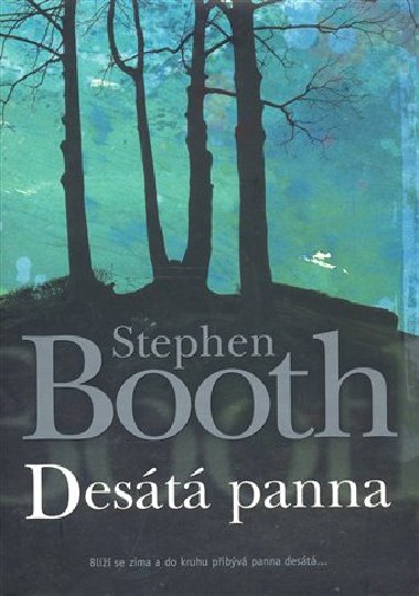 Dest panna - Stephen Booth