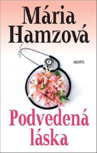 Podveden lska - Mria Hamzov