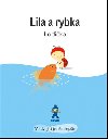 Lila a rybka - Isabelle Gibert