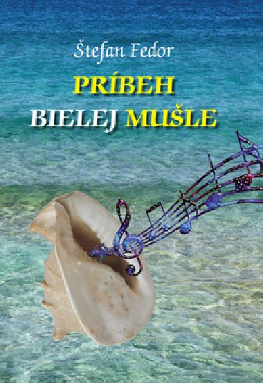 Prbeh bielej mule - tefan Fedor