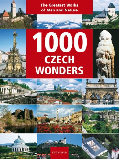 1000 Czech Wonders - Soukup Vladimír, David Petr, Thoma Zdeněk