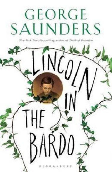 Lincoln in the Bardo - Saunders George