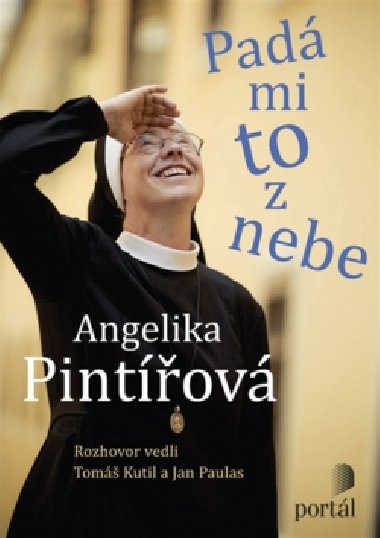 Pad mi to z nebe - Jan Paulas; Tom Kutil