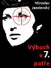 Vbuch v sedmm pate - Miroslav Jandovsk