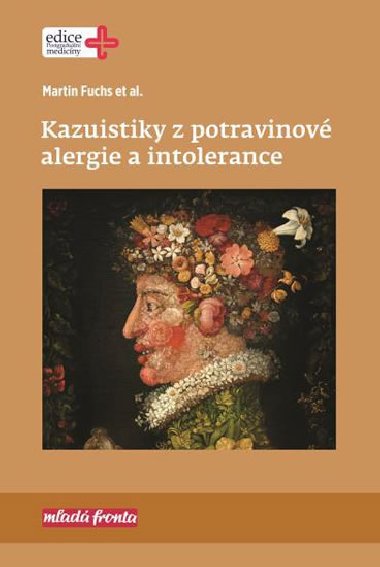 Kazuistiky z potravinov alergie a intolerance - Martin Fuchs