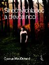 Slnen chlapec a dieva noci - George MacDonald