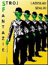 Stroj fantazie - Ladislav Szalai