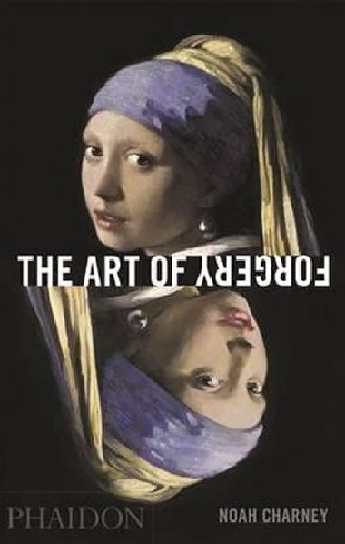 The Art of Forgery - Charney Noah