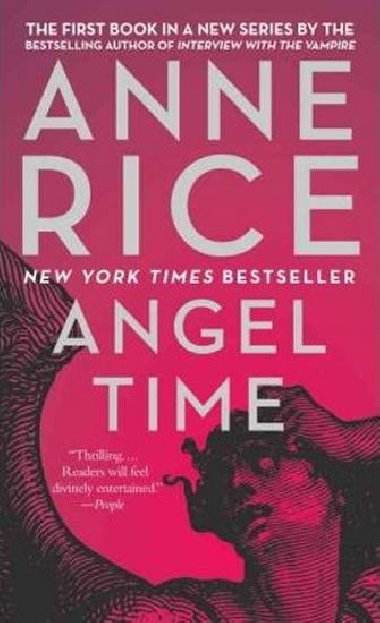 Angel Time : The Songs of the Seraphim - Rice Anne