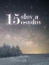 15 slov a osudov - Stanislav Hoferek