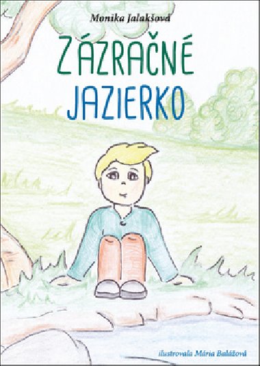 Zzran jazierko - Monika Jalakov
