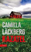 Kazatel - Camilla Läckberg