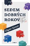 Sedem dobrých rokov - Etgar Keret