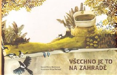 Vechno je to na zahrad - Petr Borkovec