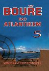 Boue nad Atlantikem 5 - Andrzej Perepeczko