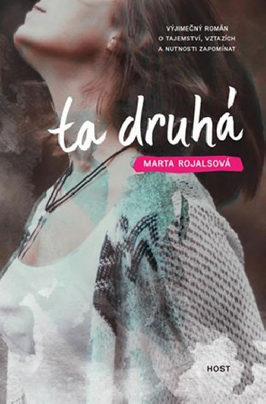 Ta druh - Marta Rojalsov