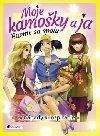 Moje kamoky a ja - 