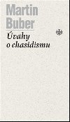 vahy o chasidismu - Martin Buber