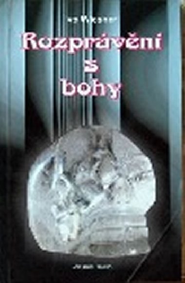 Rozprvn s bohy - Wiesner Ivo
