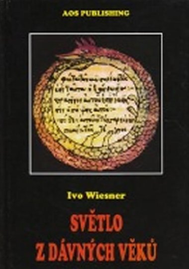 Svtlo z dvnch vk - Wiesner Ivo
