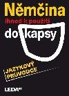 Nmina ihned k pouit do kapsy - jazykov prvodce - C. Bezdkov; Jarmila Janeov; Libue Prokopov