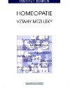 Homeopatie - Vztahy mezi lky - Francois Chefdeville,kol.