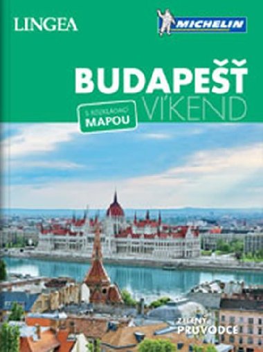 Budapešť - Víkend - Michelin
