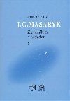 T.G.Masaryk Za idelem a pravdou 7 - Stanislav Polk