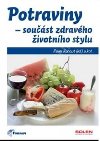 Potraviny - soust zdravho ivotnho stylu - Pavel Kohout