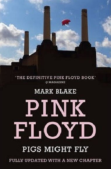 Pink Floyd : Pigs Might Fly - Blake Mark