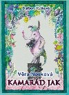 Kamard Jak - Barbora Kykov; Vra Noskov