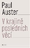 V krajin poslednch vc - Paul Auster