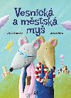 Vesnick a mstsk my - Kamir Huseinovi; Andrea Petrlik