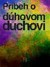 Prbeh o dhovom duchovi - Peter Druska