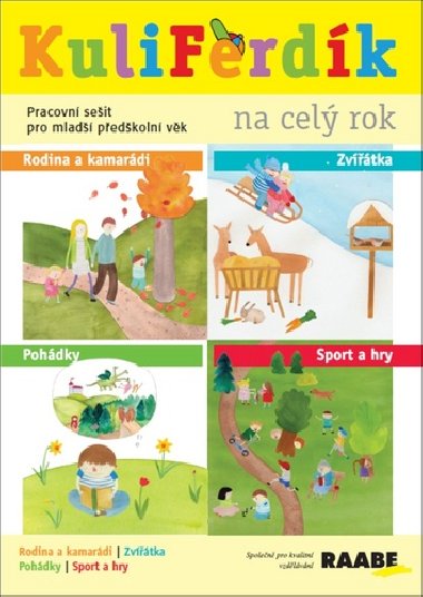 KuliFerdk na cel rok - Ivana Dvokov; Elika Frkov; Jana ebestov