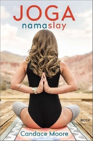 Namaslay - Candace Moore