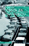 Cesta za svobodou - Milan Matjek