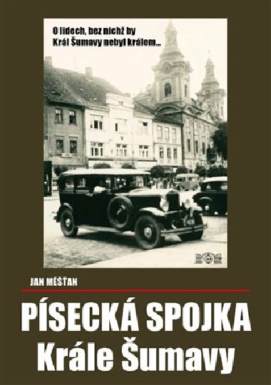Pseck spojka Krle umavy - Jan M칻an