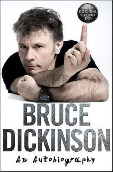 What Does This Button Do? - Dickinson Bruce