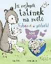 Jsi nejlep tatnek na svt - Vybarvi si pbh! - neuveden
