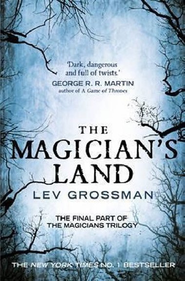 The Magicians Land : (Book 3) - Grossman Lev