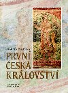 Prvn esk krlovstv - Martin Wihoda
