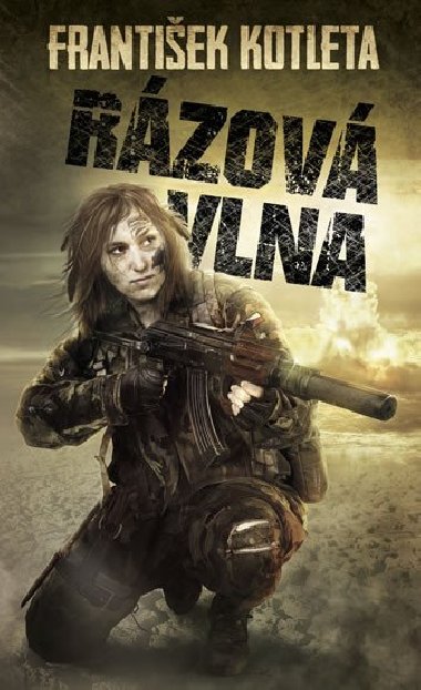Rzov vlna - Frantiek Kotleta