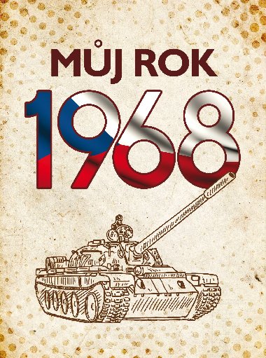Mj rok 1968 - Jarmila Frejtichov; Alena Breuerov