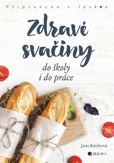 Zdrav svainy do koly i do prce - Jana Keithov