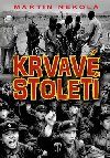 Krvav stolet - Martin Nekola