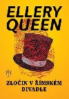 Zloin v mskm divadle - Ellery Queen