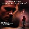 Neviem a nenvidie - Andrea Guzel